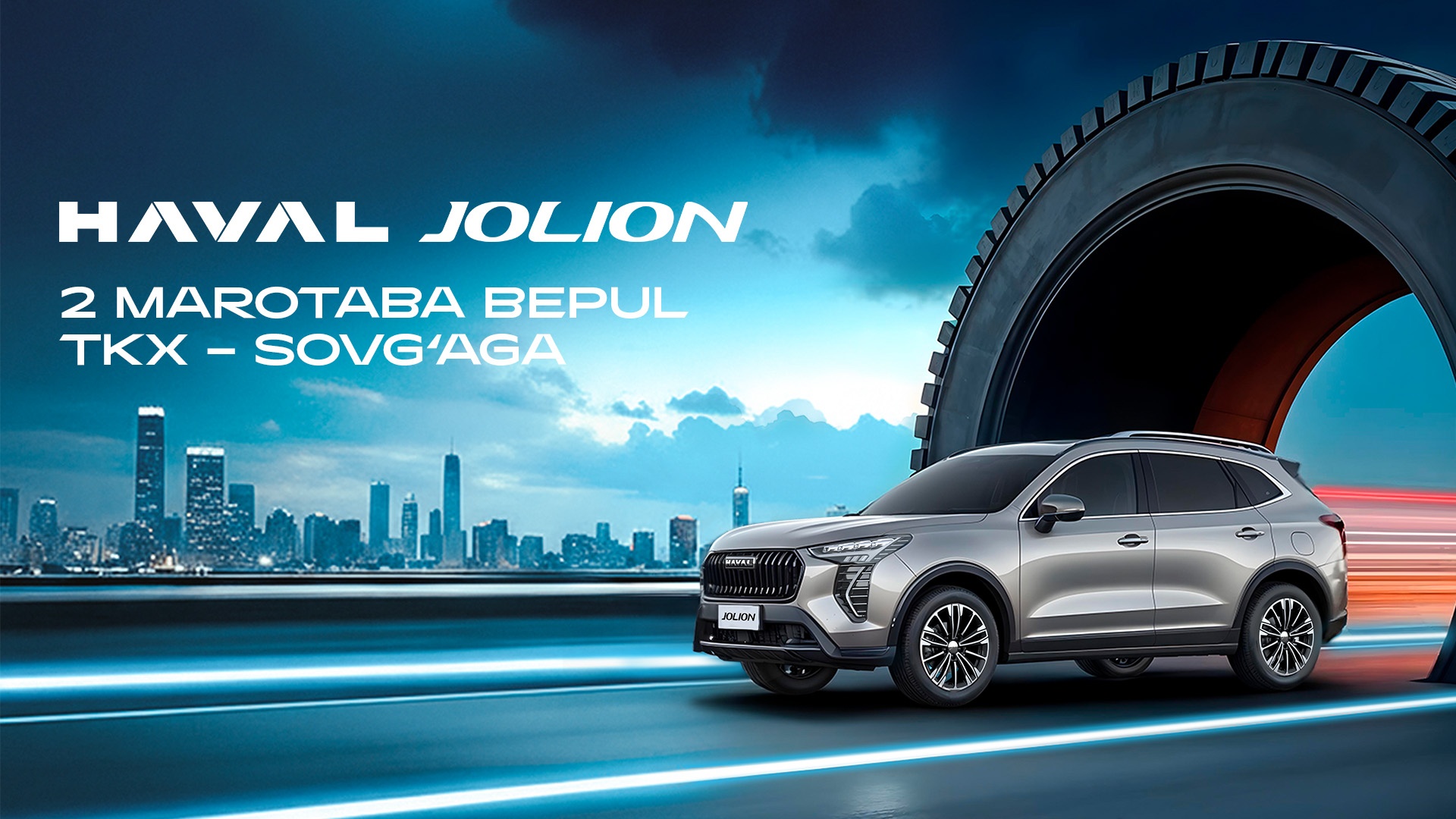 HAVAL Jolion xarid qiling — ikkita TXKni sovg‘a sifatida oling!